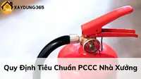 tieu-chuan-PCCC-nha-xuong-thumbnail-xd365
